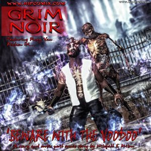 Grim Noir - Beware With The Voodoo - Issue 1-6 PornComix HIP Comix 015 