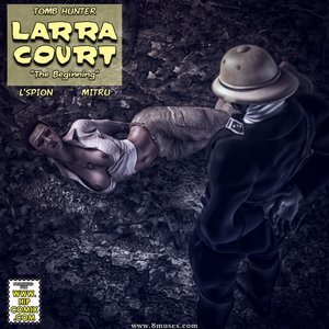 Larra Court - The Beginning - Issue 1-9 Porn Comic HIP Comix 029 